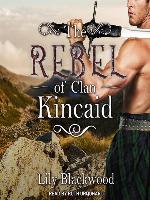 The Rebel of Clan Kincaid