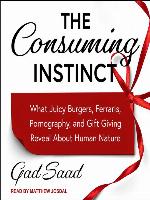 The Consuming Instinct