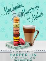 Macchiatos, Macarons, and Malice