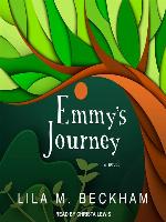 Emmy's Journey--A Novel