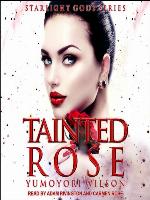 Tainted Rose