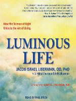 Luminous Life