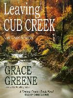Leaving Cub Creek--A Virginia Country Roads Novel