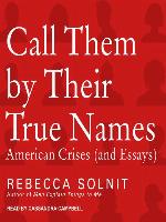 Call Them by Their True Names