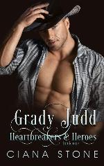 Grady Judd (Heartbreakers &amp; Heroes) (Volume 1)
