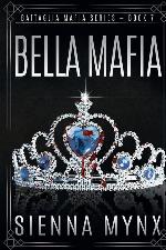 Bella Mafia (Battaglia Mafia Series) (Volume 8)