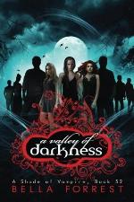 A Shade of Vampire 52: A Valley of Darkness (Volume 52)