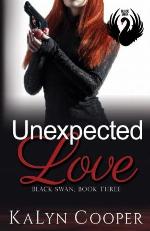 Unexpected Love: Grace (Lady Eagle) &amp; Griffin (Black Swan Series) (Volume 5)