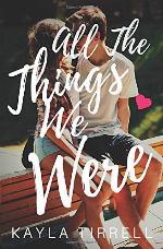 All The Things We Were (River Valley Lost &amp; Found) (Volume 3)