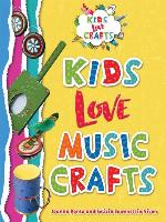 Kids Love Music Crafts