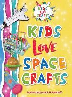 Kids Love Space Crafts
