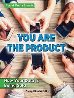 You Are the Product