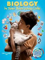 Biology in Your Everyday Life