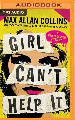 Girl Can't Help It: A Thriller (Krista Larson)