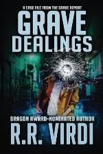Grave Dealings (The Grave Report) (Volume 3)
