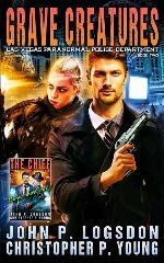 Grave Creatures (Las Vegas Paranormal Police Department) (Volume 2)