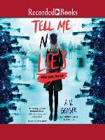 Tell Me No Lies