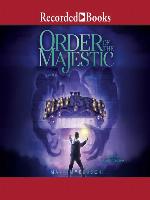 Order of the Majestic Series, Book 1