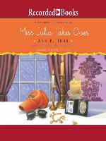 Miss Julia Takes Over