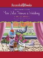 Miss Julia Throws a Wedding