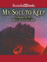 My Soul to Keep