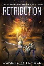 Retribution: Book Four of the Harvesters Series