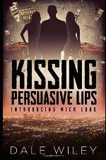 Kissing Persuasive Lips: Introducing Mick Lord