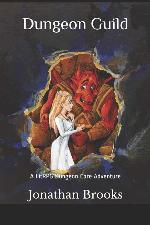 Dungeon Guild: A LitRPG Dungeon Core Adventure (Glendaria Awakens Trilogy)