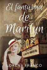 El fantasma de Marilyn (Spanish Edition)