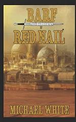 Barf the Barbarian in Red Nail (The Chronicles of Barf the Barbarian)