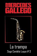La trampa (Candela Luque) (Spanish Edition)