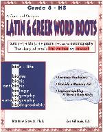 A Course of Study in LATIN AND GREEK WORD ROOTS, Grade 5 - HS