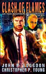 Clash of Flames (Las Vegas Paranormal Police Department)