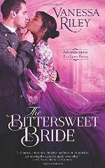 The Bittersweet Bride (Advertisements for Love) (Volume 1)