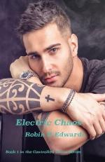 Electric Chaos (Controlled Chaos) (Volume 1)