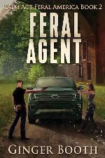 Feral Agent (Calm Act Feral America)