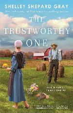 The Trustworthy One (4) (Walnut Creek Series, The)