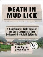 Death in Mud Lick