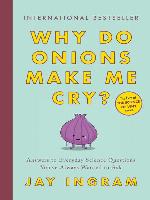 Why Do Onions Make Me Cry?