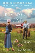 The Trustworthy One (4) (Walnut Creek Series, The)