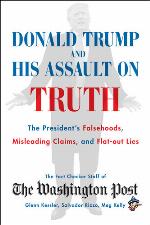 Donald Trump and His Assault on Truth