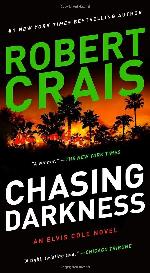 Chasing Darkness: An Elvis Cole Novel
