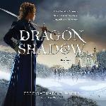 Dragonshadow: A Heartstone Novel (Heartstone Series, Book 2) (Heartstone Series, 2)