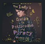 The Lady's Guide to Petticoats and Piracy (Guide Series, 2)