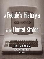 A People's History of Computing in the United States