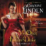 My Once and Future Duke: The Wagers of Sin Series, book 1 (Wagers of Sin Series, 1)
