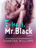 Forever Mr. Black