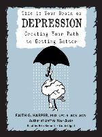 This Is Your Brain on Depression