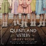 The Quintland Sisters: A Novel