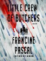 Little Crew of Butchers